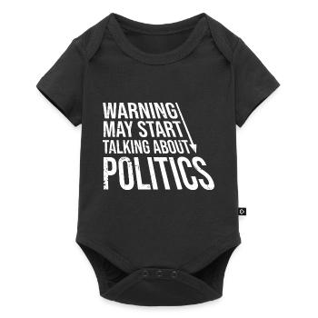 Funny Warning May Start Talking About Politics - Baby Premium short-sleeve bodysuit - black - Front