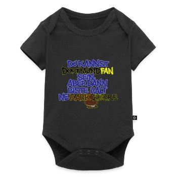 Dortmund Fan sein, aber dann biste ne kack Zecke - Baby Premium Kurzarmbody - Schwarz - Vorne