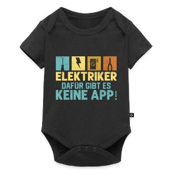 Elektriker Dafür gibt es keine App! Elektroniker - Baby Premium Kurzarmbody - Schwarz - Vorne