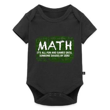 Math It's All Fun And Games Until Someone Divides - Baby Premium short-sleeve bodysuit - black - Front