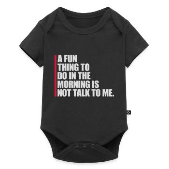 not talk to me - Baby Premium short-sleeve bodysuit - black - Front