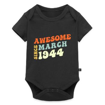 Groovy 79 Years Old Awesome Since March 1944 79th - Baby Premium short-sleeve bodysuit - black - Front