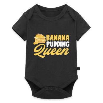 Banana Pudding Queen Confectioner Pastry Chef - Baby Premium short-sleeve bodysuit - black - Front