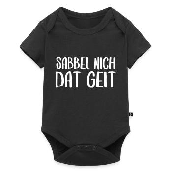 Sabbel nich dat geit Plattdeutsch Dialekt - Baby Premium Kurzarmbody - Schwarz - Vorne
