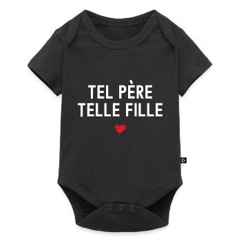 Tel pere telle fille cadeau tendresse papa - Body à manches courtes Premium Bébé - noir - Devant