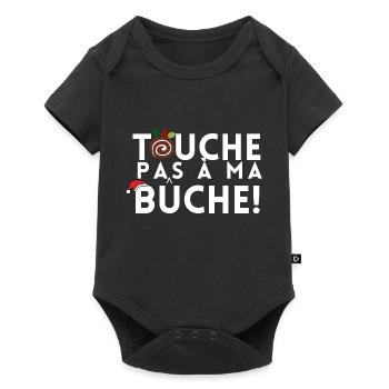 TOUCHE PAS A MA BUCHE - Body à manches courtes Premium Bébé - noir - Devant