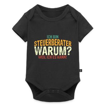 Ich bin Steuerberater - Weil Ich Es Kann Steuerber - Baby Premium Kurzarmbody - Schwarz - Vorne