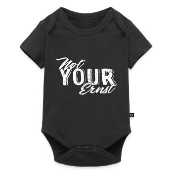 Not Your Ernst Nicht dein Ernst Denglisch als Gesc - Baby Premium Kurzarmbody - Schwarz - Vorne