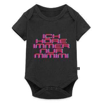Ich höre immer nur MIMIMI - Baby Premium Kurzarmbody - Schwarz - Vorne