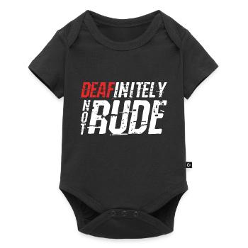 Deafinitely Not Rude - Baby Premium Kurzarmbody - Schwarz - Vorne