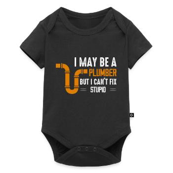 Je suis peut-être un plombier mais je ne peux pas réparer un tuyau stupide Plu - Body à manches courtes Premium Bébé - noir - Devant