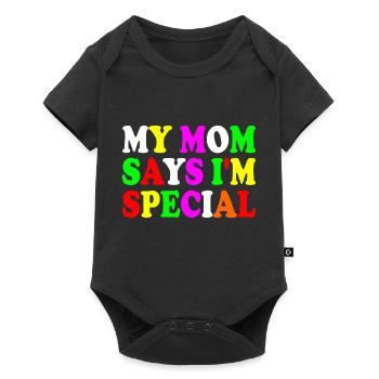 my mom says i'm special - Baby Premium Kurzarmbody - Schwarz - Vorne