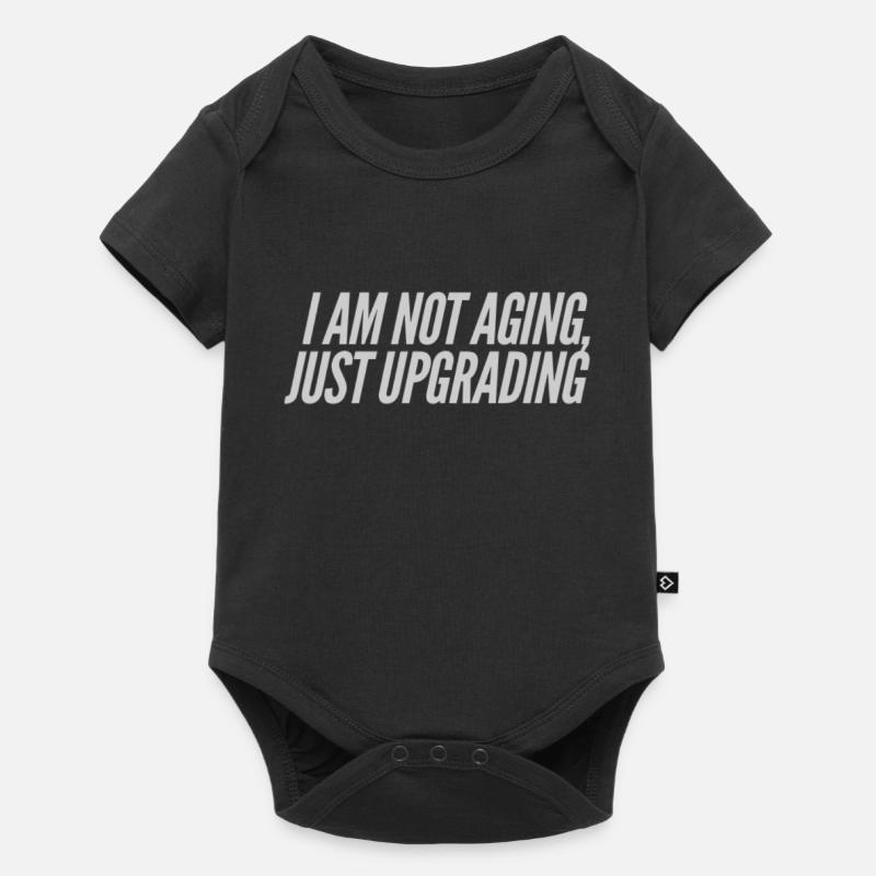 I am not aging, just upgrading - Baby Premium short-sleeve bodysuit - black
