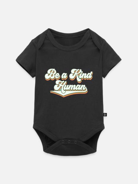 Be a kind human - Baby Premium Kurzarmbody - Schwarz