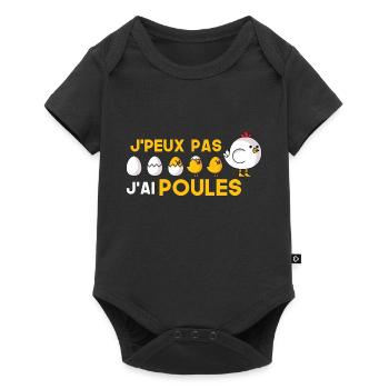 je peux pas j ai poule Ferme Poule Humour Cadeau - Body à manches courtes Premium Bébé - noir - Devant