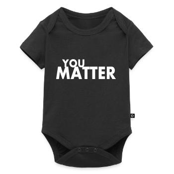 You matter - Body à manches courtes Premium Bébé - noir - Devant