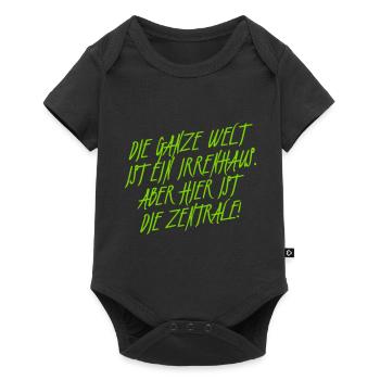 die Welt, ein Irrenhaus - Baby Premium Kurzarmbody - Schwarz - Vorne