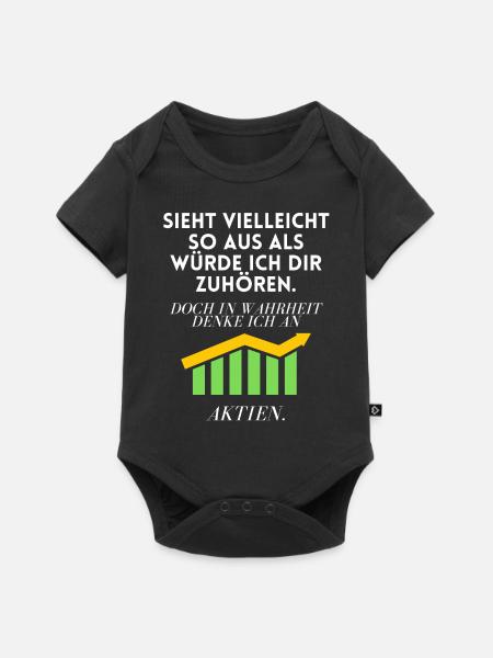 Aktien Aktieninvestor Finanzen Lustige Sprüche - Baby Premium Kurzarmbody - Schwarz