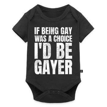 If Being Gay Was A Choice I'd Be Gayer Gay Pride - Baby Premium short-sleeve bodysuit - black - Front