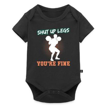 Shut Up Legs You're Fine Weightlifting Sportsman - Body à manches courtes Premium Bébé - noir - Devant