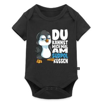 Kannst mich mal am Südpol küssen Pinguine - Baby Premium Kurzarmbody - Schwarz - Vorne