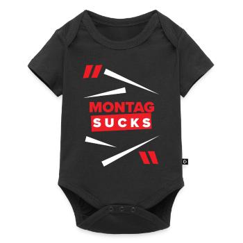 Montag sucks oder ist Montag Dein Lieblingstag? - Baby Premium Kurzarmbody - Schwarz - Vorne
