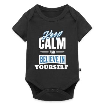 Restez calme et croyez en vous - Body à manches courtes Premium Bébé - noir - Devant