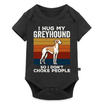 I Hug My Greyhound So I Don't Choke People - Body à manches courtes Premium Bébé - noir - Devant