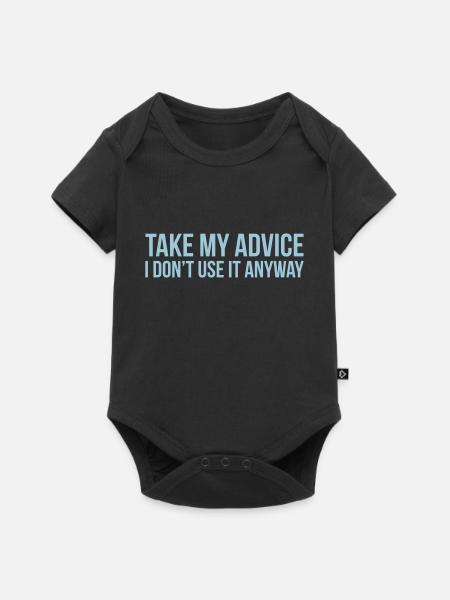 Take my advice - Baby Premium Kurzarmbody - Schwarz