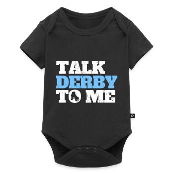 Talk Derby To Me Roller Derby Patins à roulettes - Body à manches courtes Premium Bébé - noir - Devant