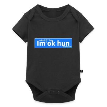 I'm actually f ***ing ok Hun - Baby Premium short-sleeve bodysuit - black - Front