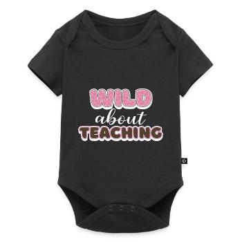 Wild About Teaching Teacher School Pre-K Animal - Body à manches courtes Premium Bébé - noir - Devant
