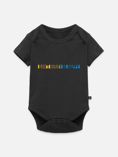 dont hurry be happy - Baby Premium Kurzarmbody - Schwarz