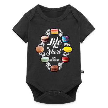 Life is Short - Eat Dessert - Macaroons French - Baby Premium short-sleeve bodysuit - black - Front