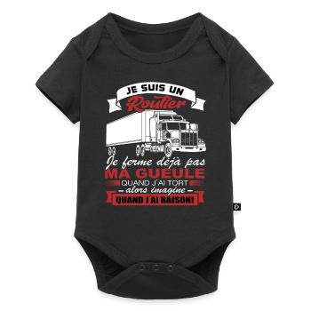 Routier Shirt • Je ferme pas ma gueule • Cadeau - Body à manches courtes Premium Bébé - noir - Devant