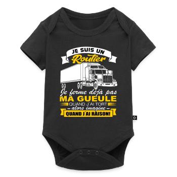 Routier Shirt • Je ferme pas ma gueule • Cadeau - Body à manches courtes Premium Bébé - noir - Devant