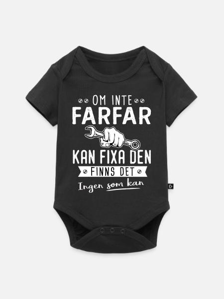 Om Inte farfar Kan Fixa Den Ingen Som Kan - Baby Premium kortärmad bodysuit - svart