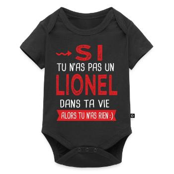 Lionel Si tu n as pas un lionel Cadeau Humour - Body à manches courtes Premium Bébé - noir - Devant