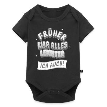 Everything used to be easier, I too funny saying - Baby Premium short-sleeve bodysuit - black - Front