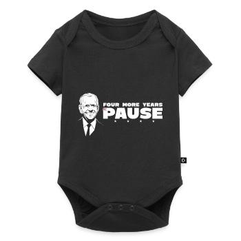 Quatre ans de plus, pause - Citation amusante de Biden - Body à manches courtes Premium Bébé - noir - Devant