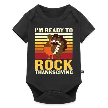 I'm Ready To Rock Thanksgiving - Baby Premium short-sleeve bodysuit - black - Front