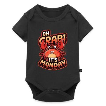 Oh Crab It's Monday - Funny Anti Work Hate Mondays - Baby Premium short-sleeve bodysuit - black - Front