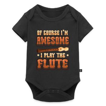 Bien sûr, je suis fantastique, je joue de la flûte. - Body à manches courtes Premium Bébé - noir - Devant