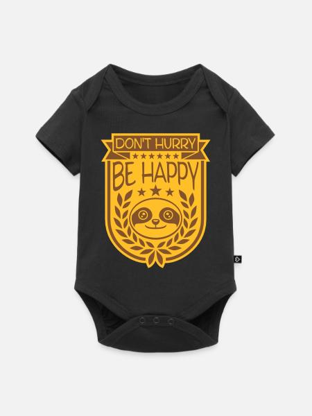dont hurry be happy - Baby Premium Kurzarmbody - Schwarz