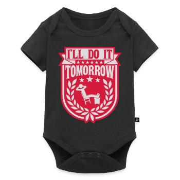 do it tomorrow quote - Baby Premium short-sleeve bodysuit - black - Front