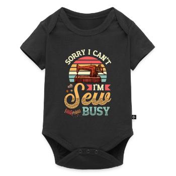 Sorry, I can't sew busy - Baby Premium short-sleeve bodysuit - black - Front
