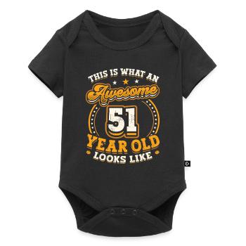 This is what a great 51-year-old looks like. - Baby Premium short-sleeve bodysuit - black - Front