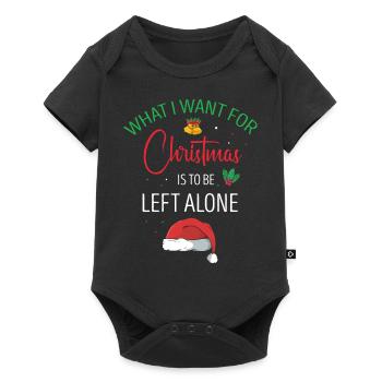 Je veux pour Noël, c’est être laissé seul amusant - Body à manches courtes Premium Bébé - noir - Devant