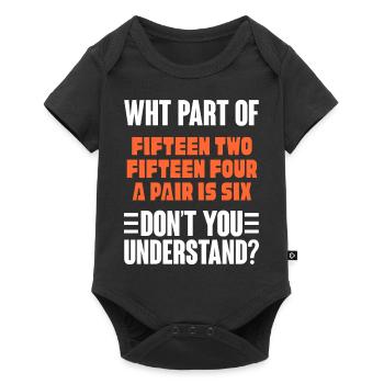 What part of fifMotiven two don't you understand - Baby Premium short-sleeve bodysuit - black - Front