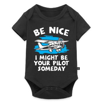 Be Nice I Might Be Your Pilot Someday - Baby Premium short-sleeve bodysuit - black - Front